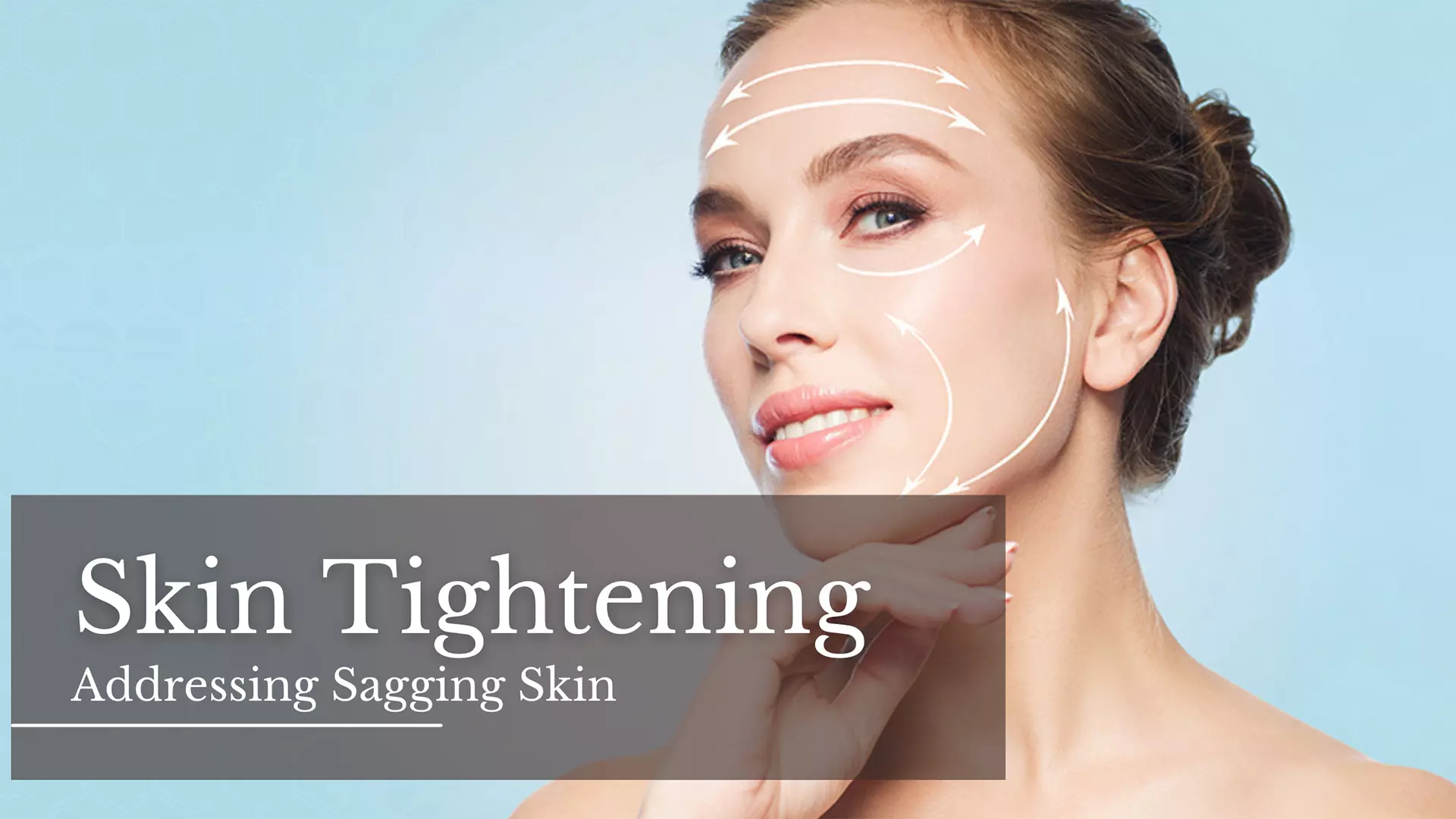 Skin Tightening - Addressing Sagging Skin at Femme Aesthetics Miami